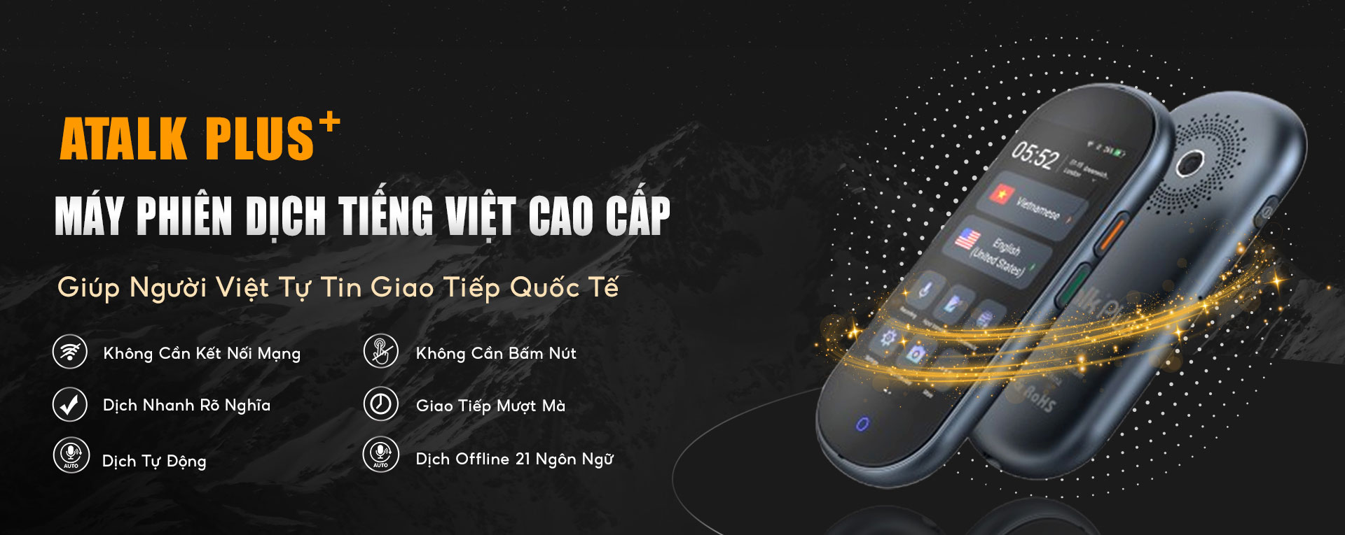 Máy Phiên Dịch Tiếng Việt Cao Cấp ATalk Plus+