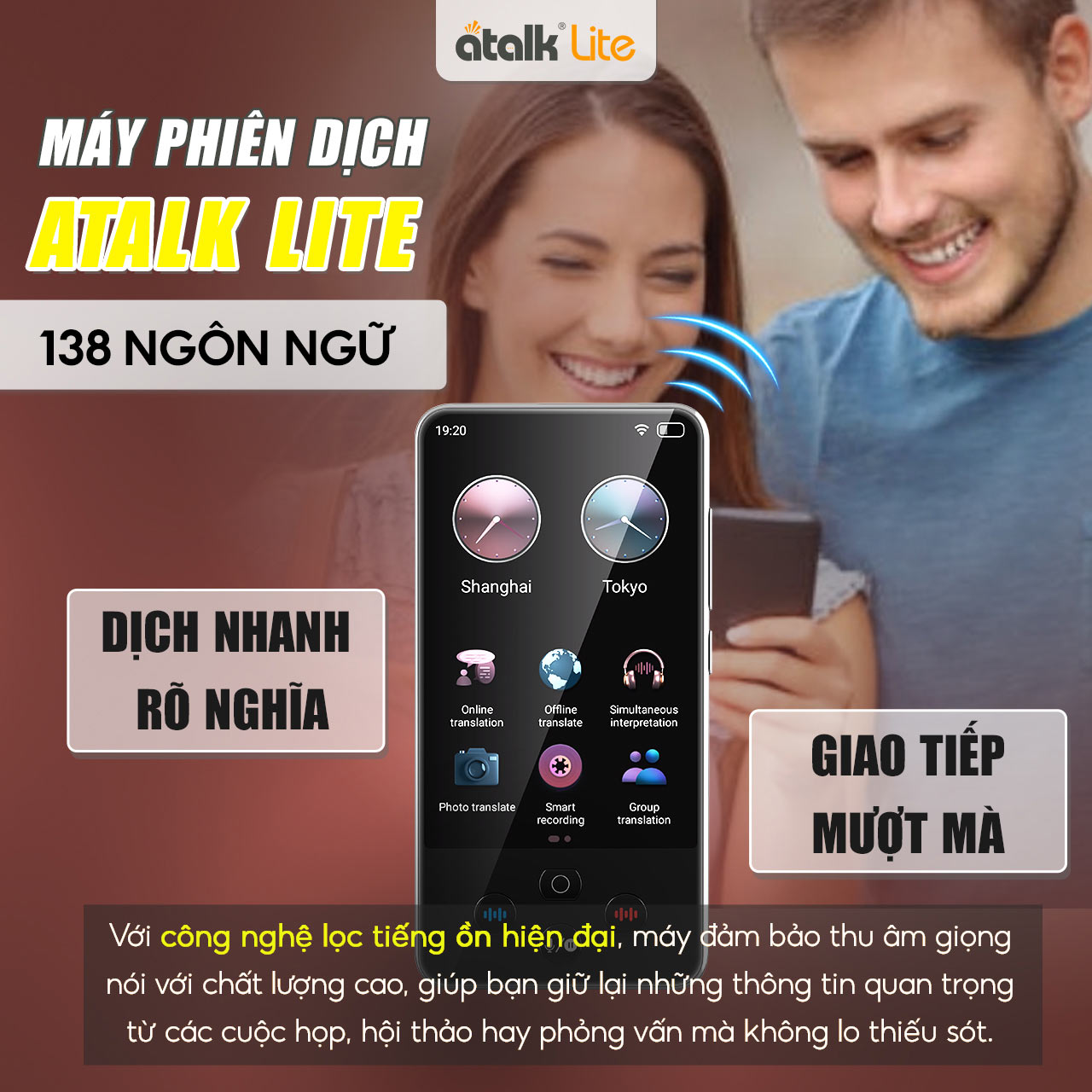 Máy Phiên Dịch Trực Tiếp ATalk Lite Có Khả Năng Dịch Nhanh, Rõ Nghĩa