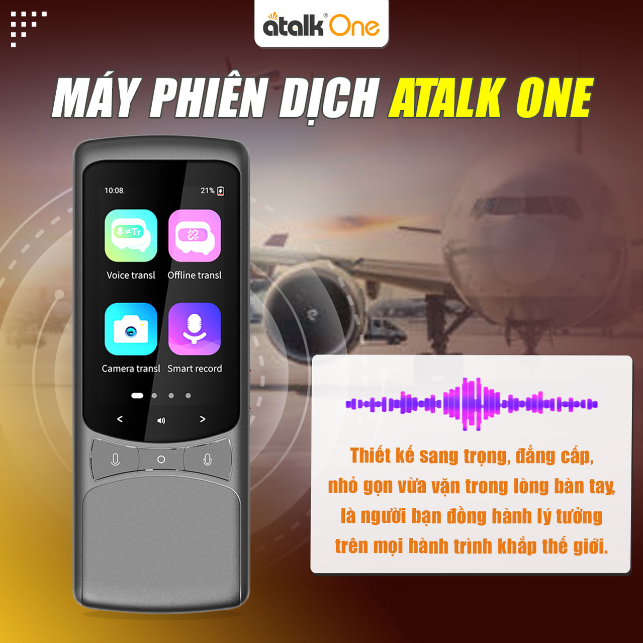 Ngoại Hình Của ATalk One