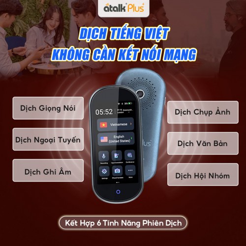 6 Tính Năng Phiên Dịch Cốt Lõi Được Tích Hợp Trên ATalk Plus+