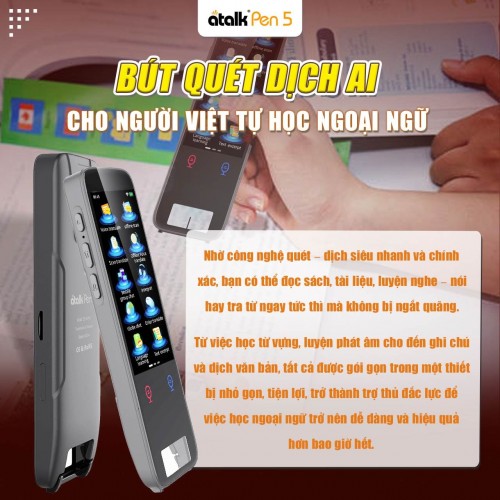 Bút ATalk Pen 5 Hỗ Trợ Người Việt Tự Học Ngoại Ngữ