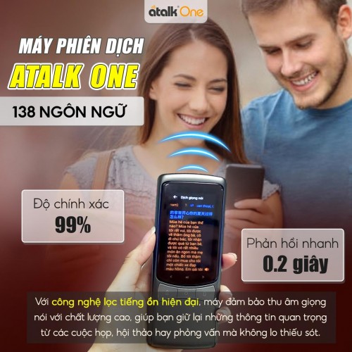 Máy Dịch ATalk One Có Khả Năng Chuyển Ngữ Nhanh Chóng Và Chính Xác