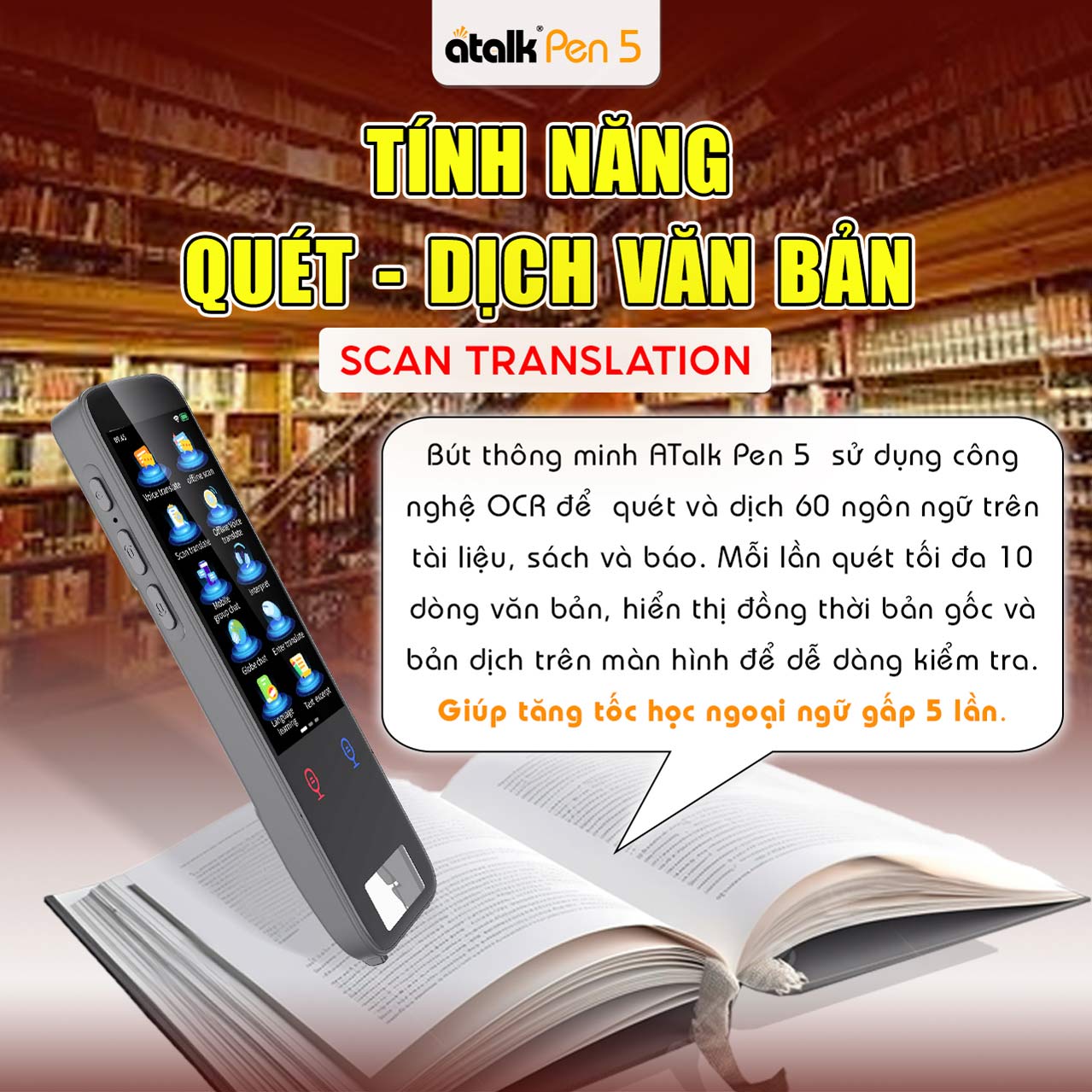 Tính Năng Quét Dịch Trên Bút Dịch Ngoại Ngữ ATalk Pen 5